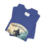 T‑Shirt — “Highs and Lows” Faith Graphic Tee ("Lord, You’re with me everywhere I go")
