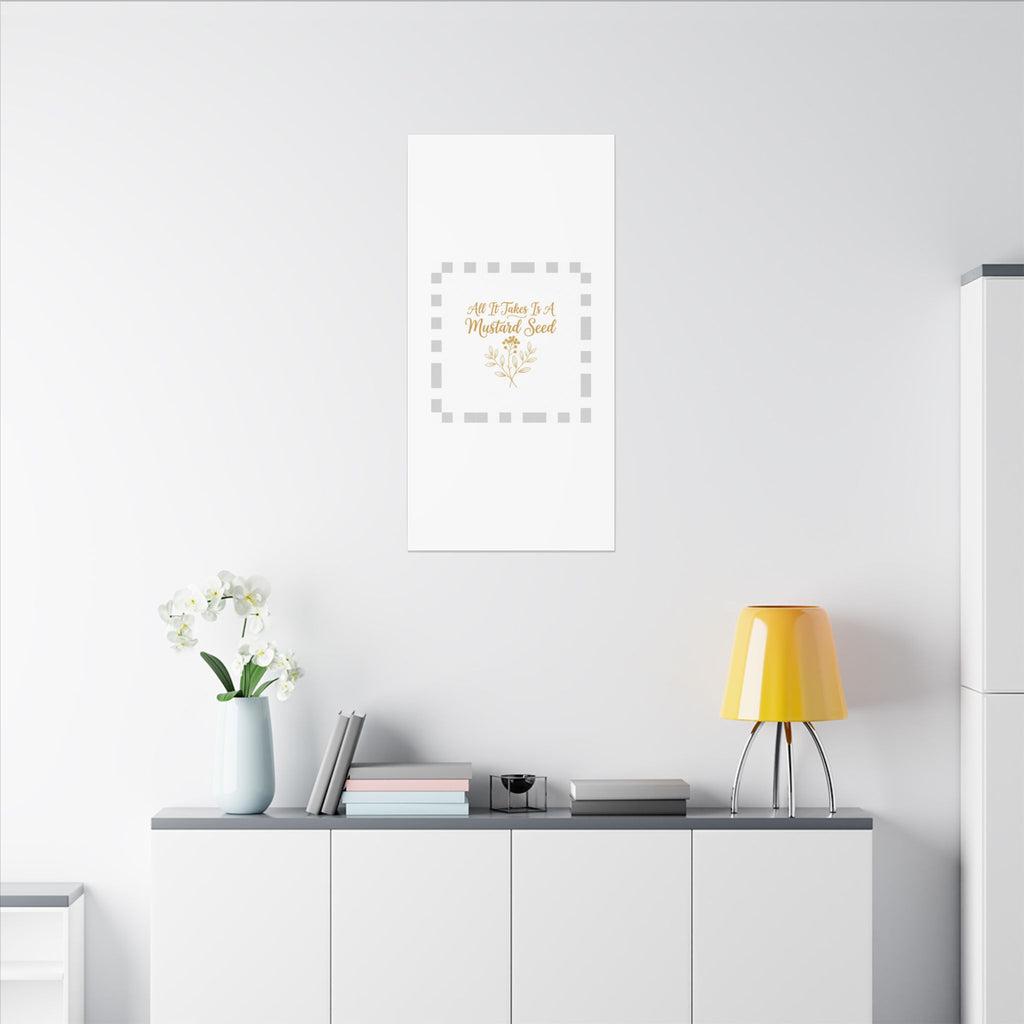 Matte Canvas Wall Art — "All It Takes Is A Mustard Seed" Inspirational Quote Print