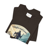 T‑Shirt — “Highs and Lows” Faith Graphic Tee ("Lord, You’re with me everywhere I go")