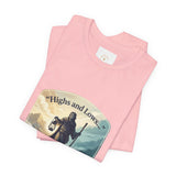 T‑Shirt — “Highs and Lows” Faith Graphic Tee ("Lord, You’re with me everywhere I go")