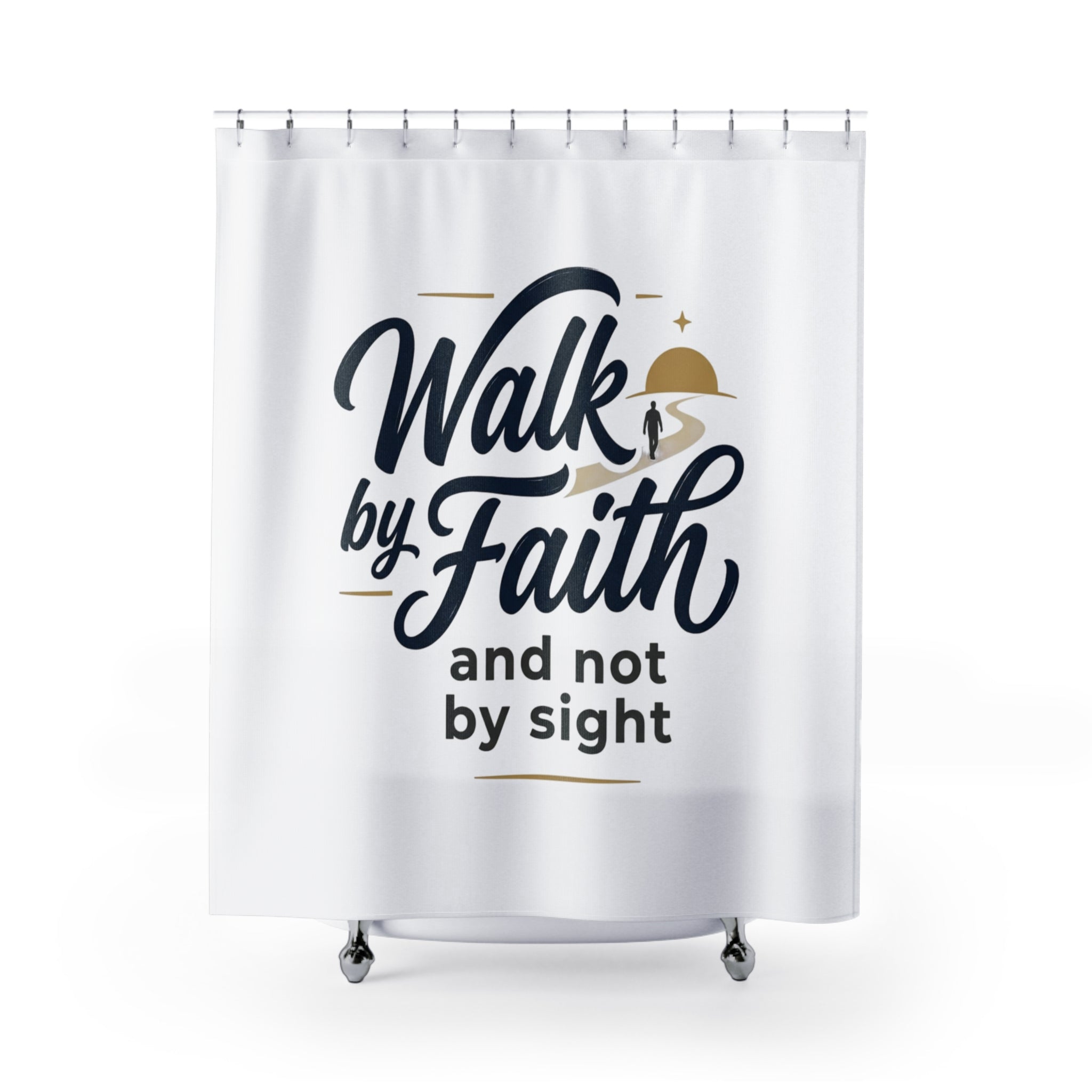 Faith Shower Curtain — "Walk By Faith and Not By Sight" Inspirational Bathroom Decor