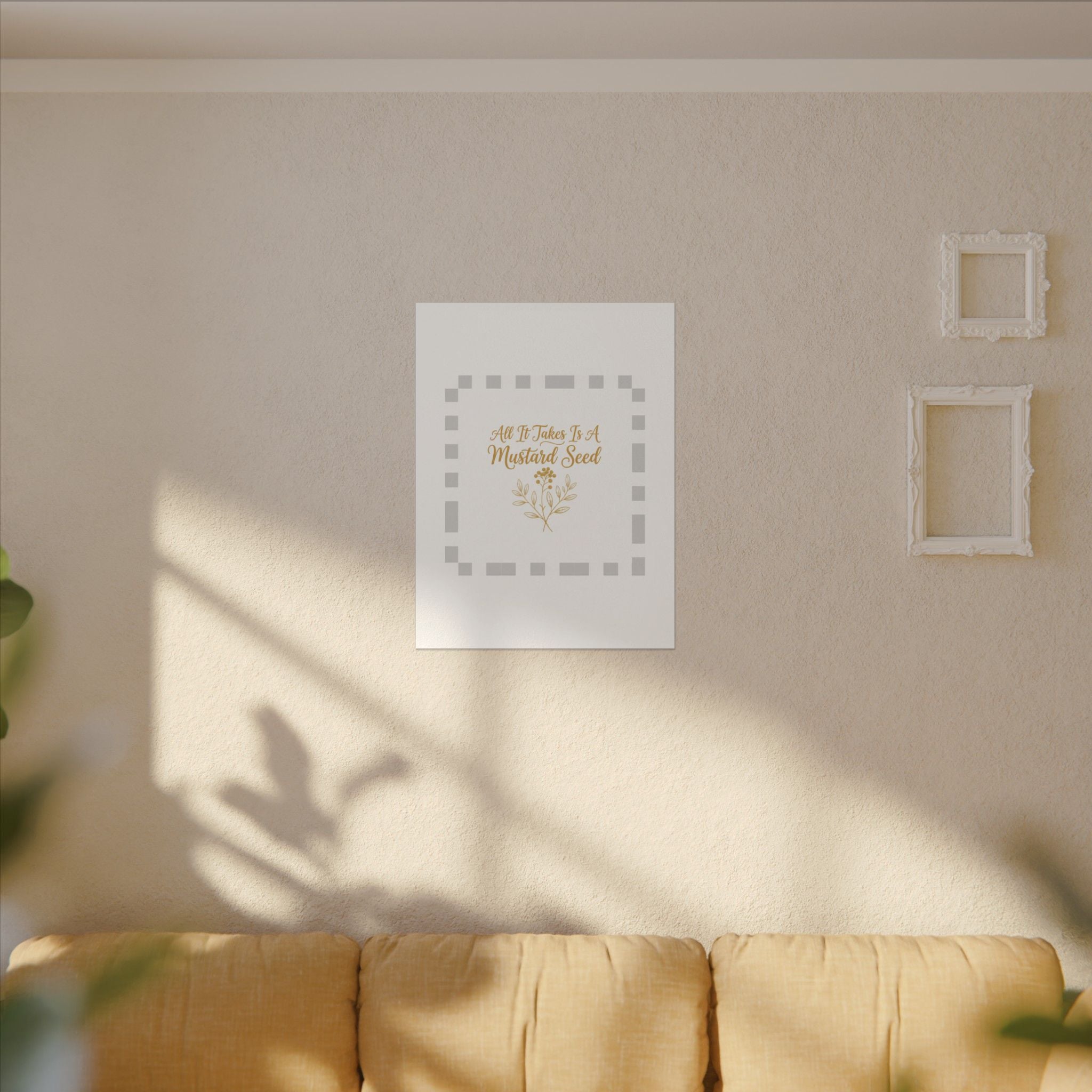 Matte Canvas Wall Art — "All It Takes Is A Mustard Seed" Inspirational Quote Print
