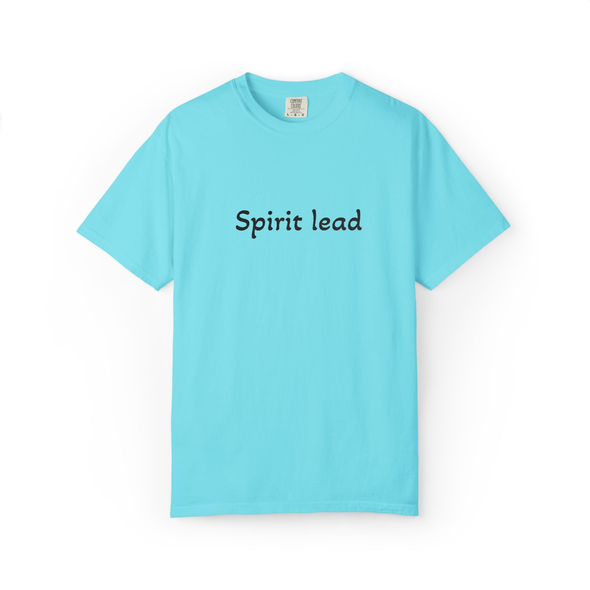 Spirit Lead T-Shirt — Religious Faith Graphic Tee
