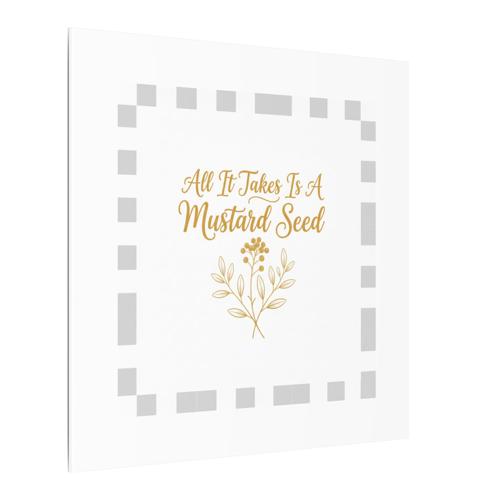 Matte Canvas Wall Art — "All It Takes Is A Mustard Seed" Inspirational Quote Print