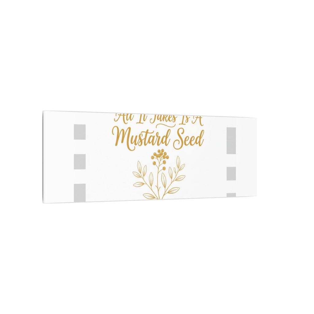 Matte Canvas Wall Art — "All It Takes Is A Mustard Seed" Inspirational Quote Print