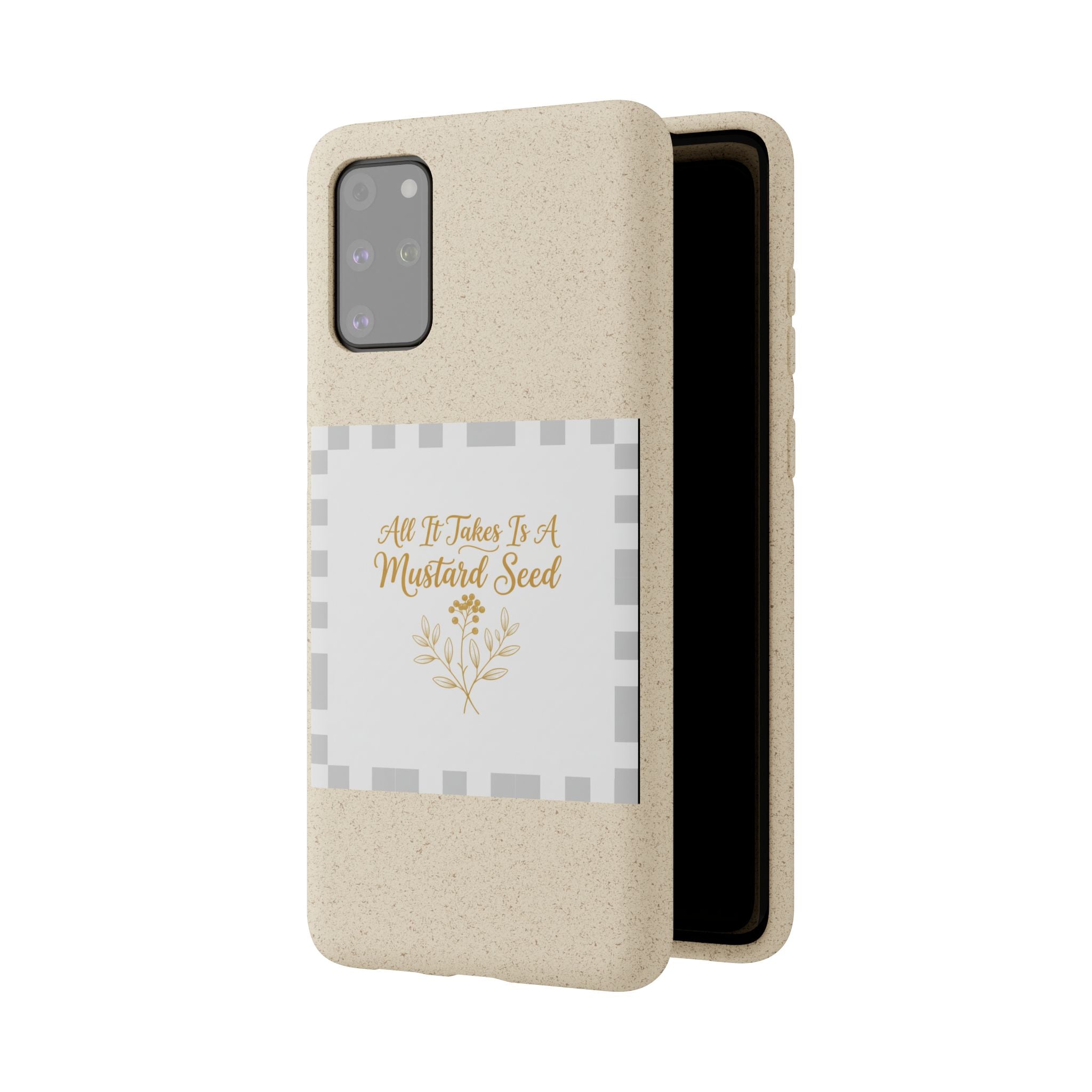 Biodegradable Phone Case — “All It Takes Is A Mustard Seed” Floral Design