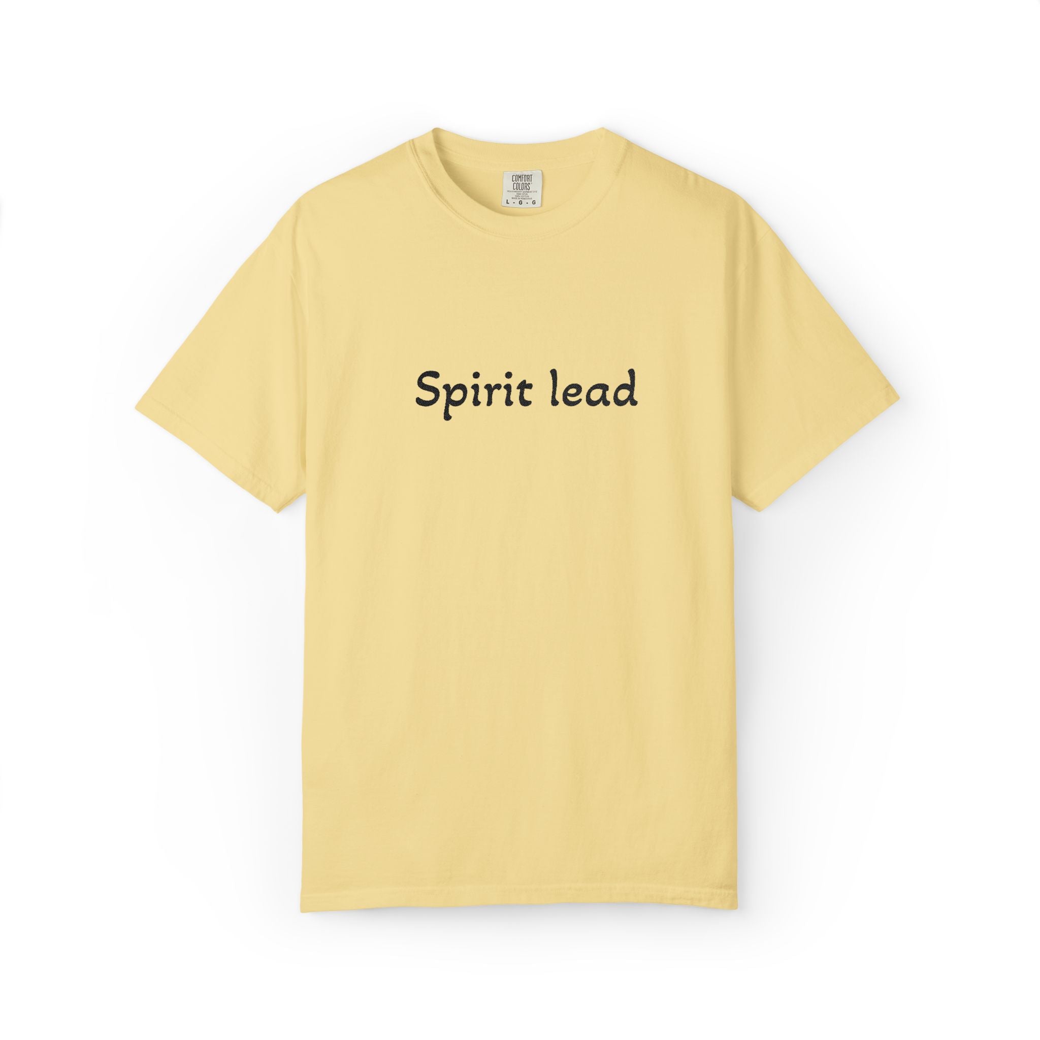 Spirit Lead T-Shirt — Religious Faith Graphic Tee