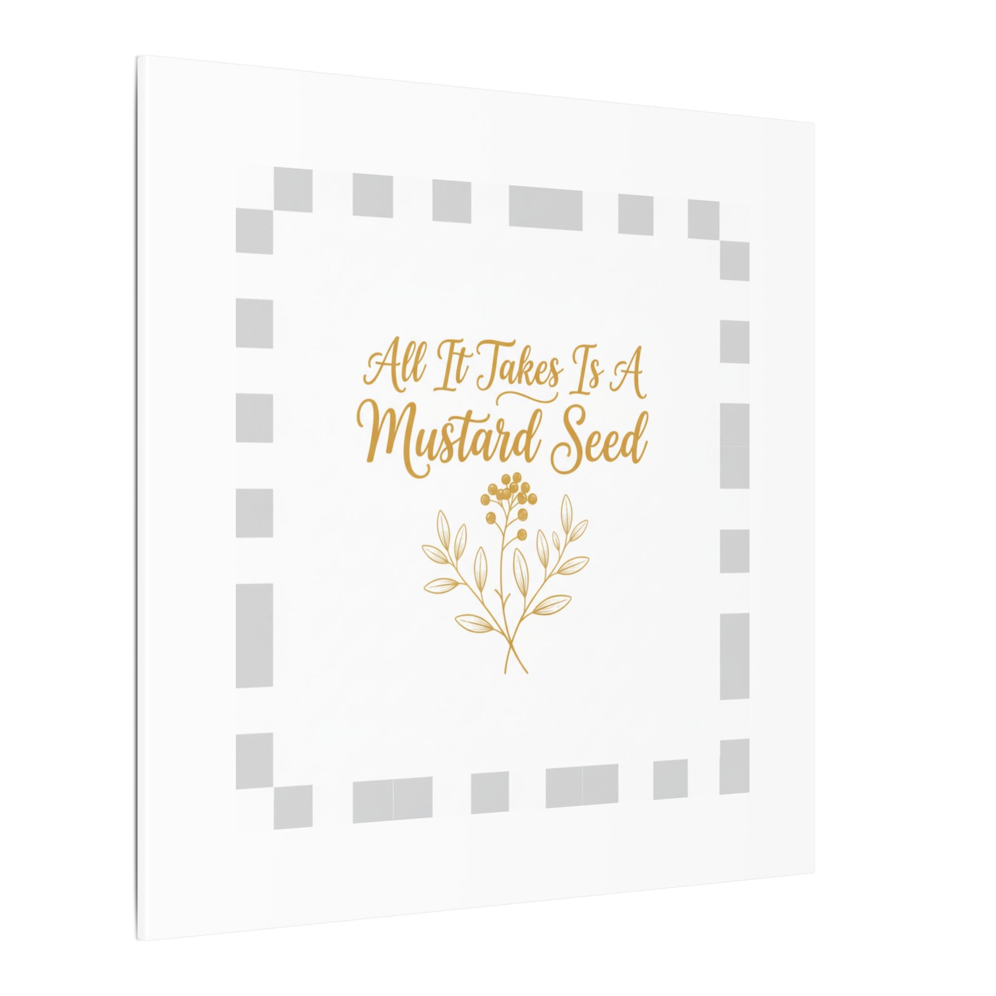 Matte Canvas Wall Art — "All It Takes Is A Mustard Seed" Inspirational Quote Print