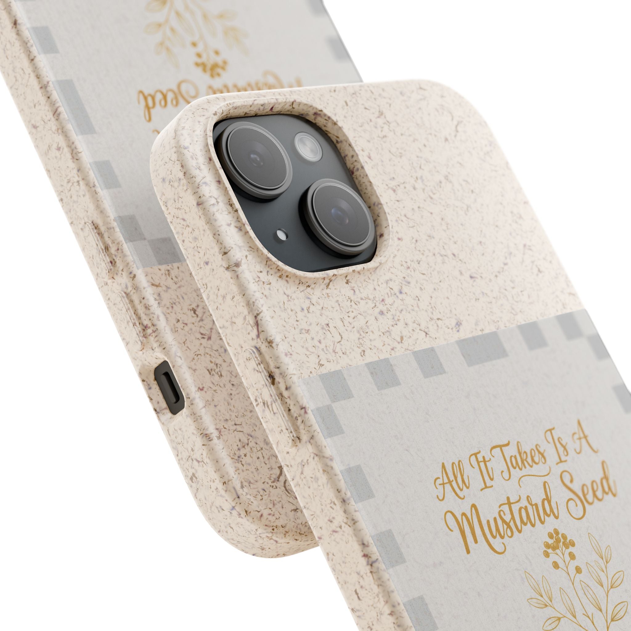 Biodegradable Phone Case — “All It Takes Is A Mustard Seed” Floral Design