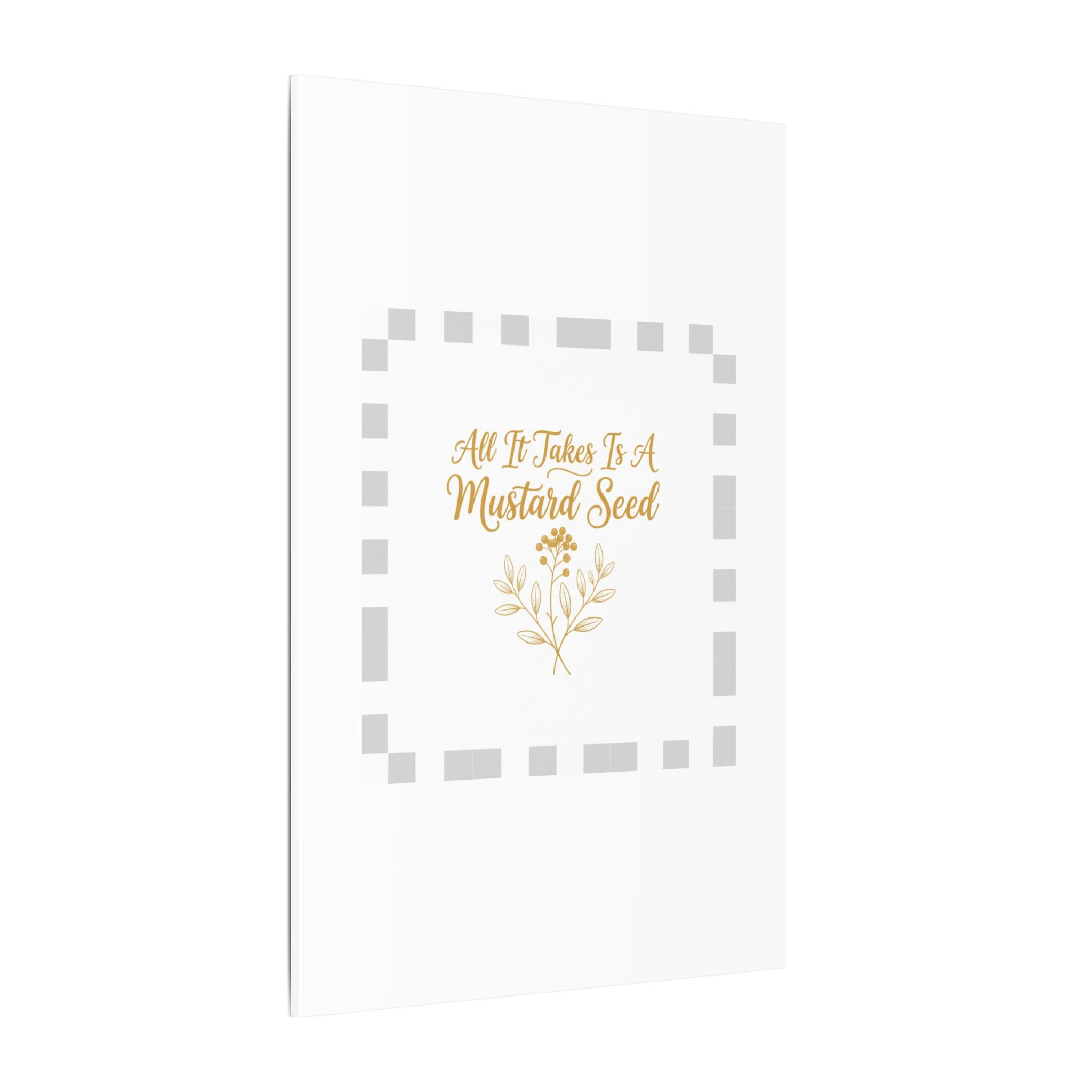 Matte Canvas Wall Art — "All It Takes Is A Mustard Seed" Inspirational Quote Print