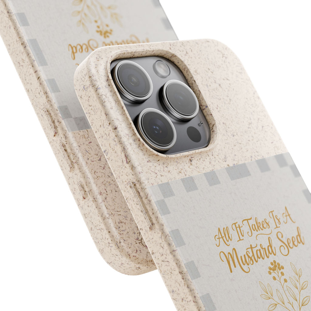 Biodegradable Phone Case — “All It Takes Is A Mustard Seed” Floral Design