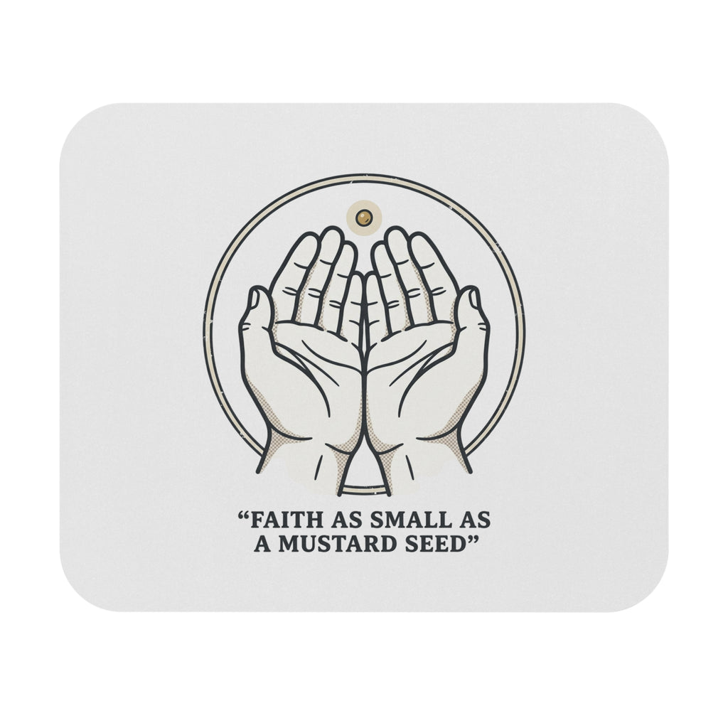 Faith Mustard Seed Mouse Pad — Inspirational Christian Desk Mat