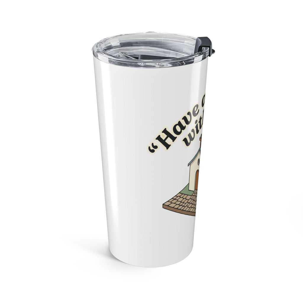 20oz Christian Tumbler - "Have a Great Day with Jesus" Church Travel Mug