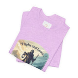T‑Shirt — “Highs and Lows” Faith Graphic Tee ("Lord, You’re with me everywhere I go")