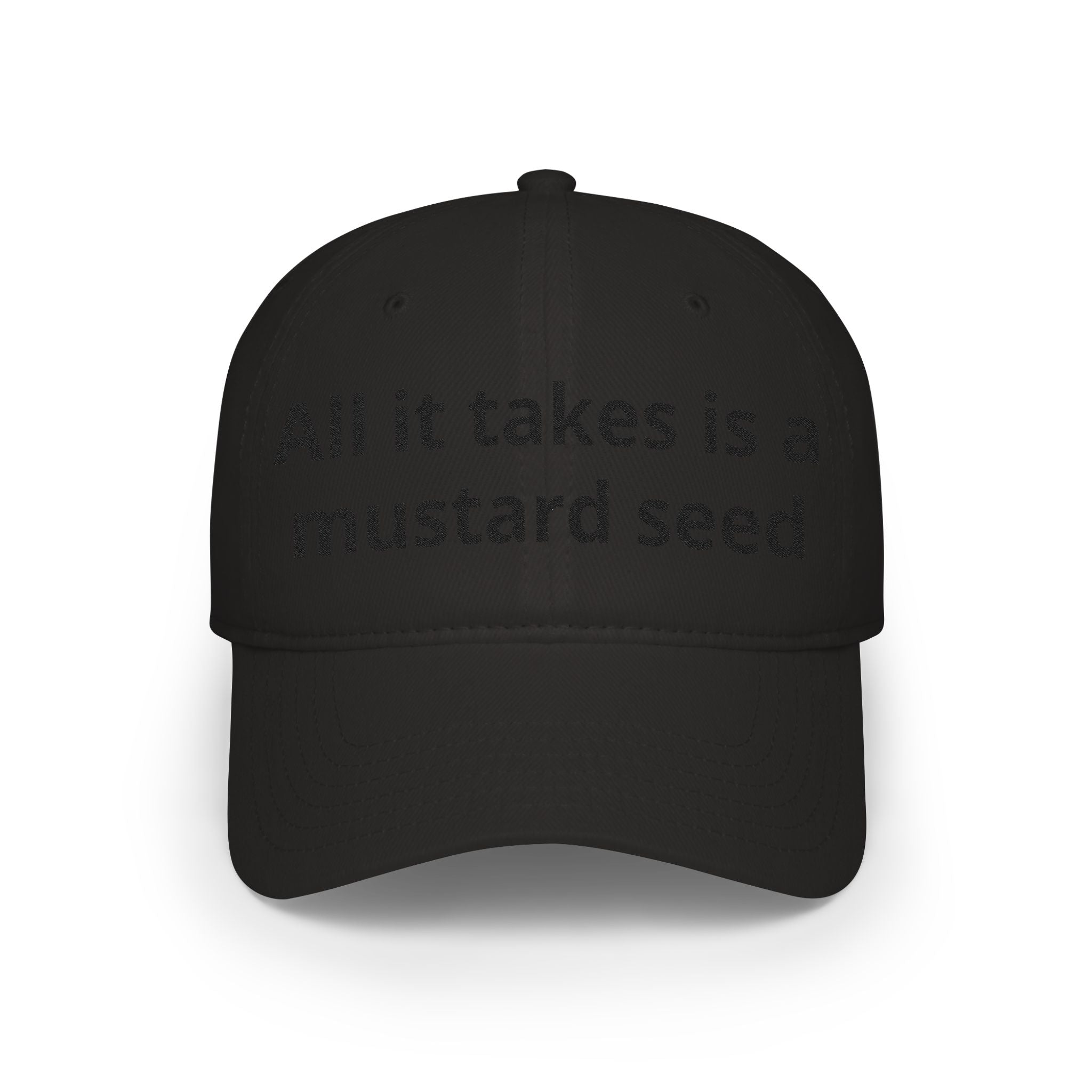 All It Takes Is A Mustard Seed Cap