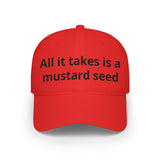 Christian Baseball Cap — "All It Takes Is A Mustard Seed" Embroidered Faith Hat | Faith Apparel