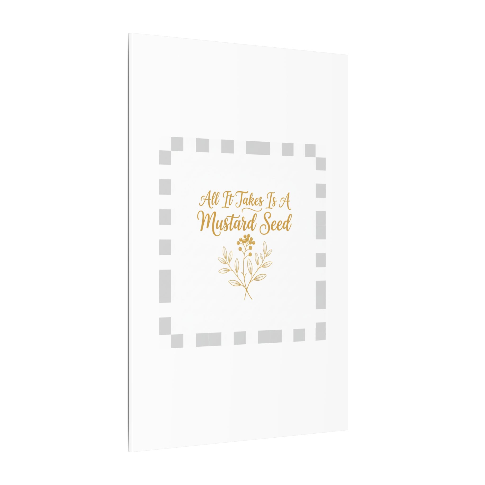 Matte Canvas Wall Art — "All It Takes Is A Mustard Seed" Inspirational Quote Print