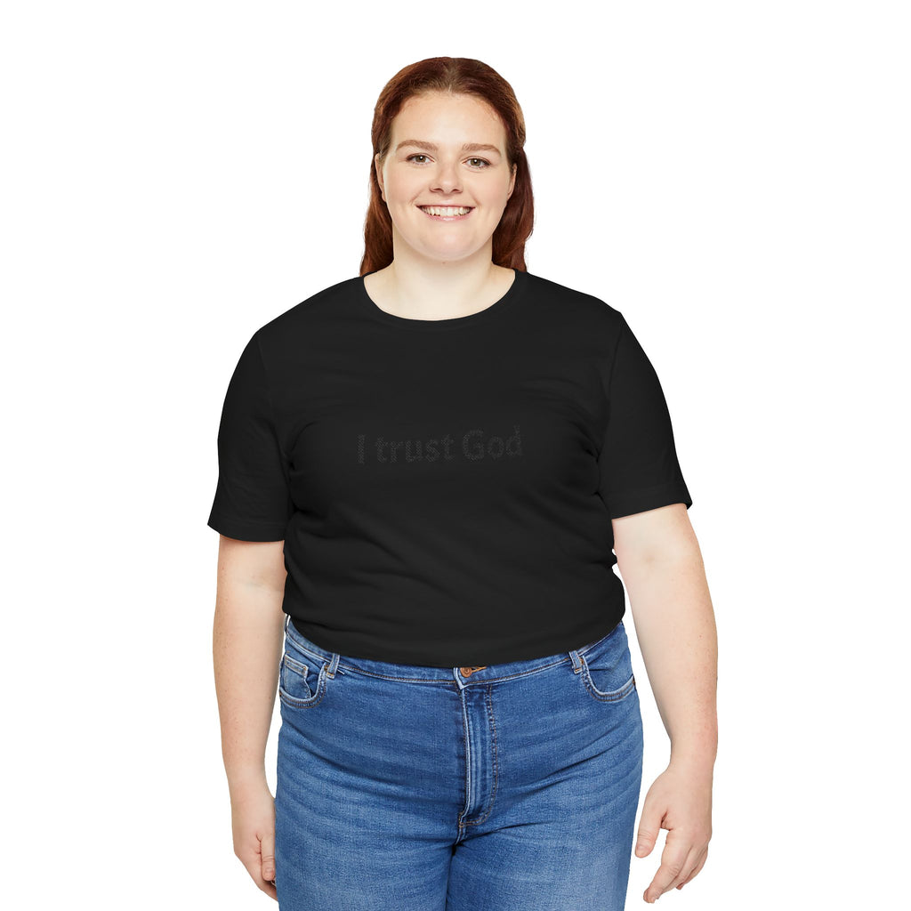 I Trust God Tee — Minimalist Christian Faith T-Shirt
