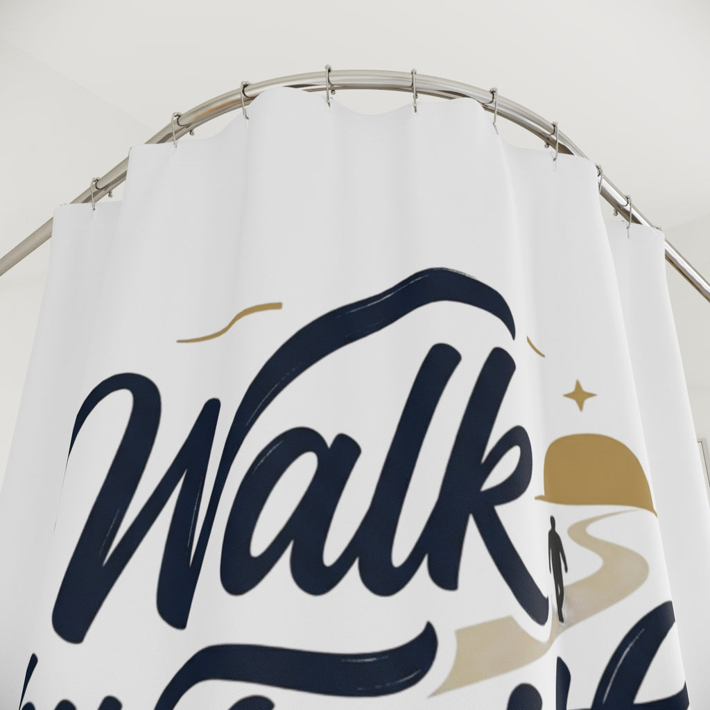 Faith Shower Curtain — "Walk By Faith and Not By Sight" Inspirational Bathroom Decor