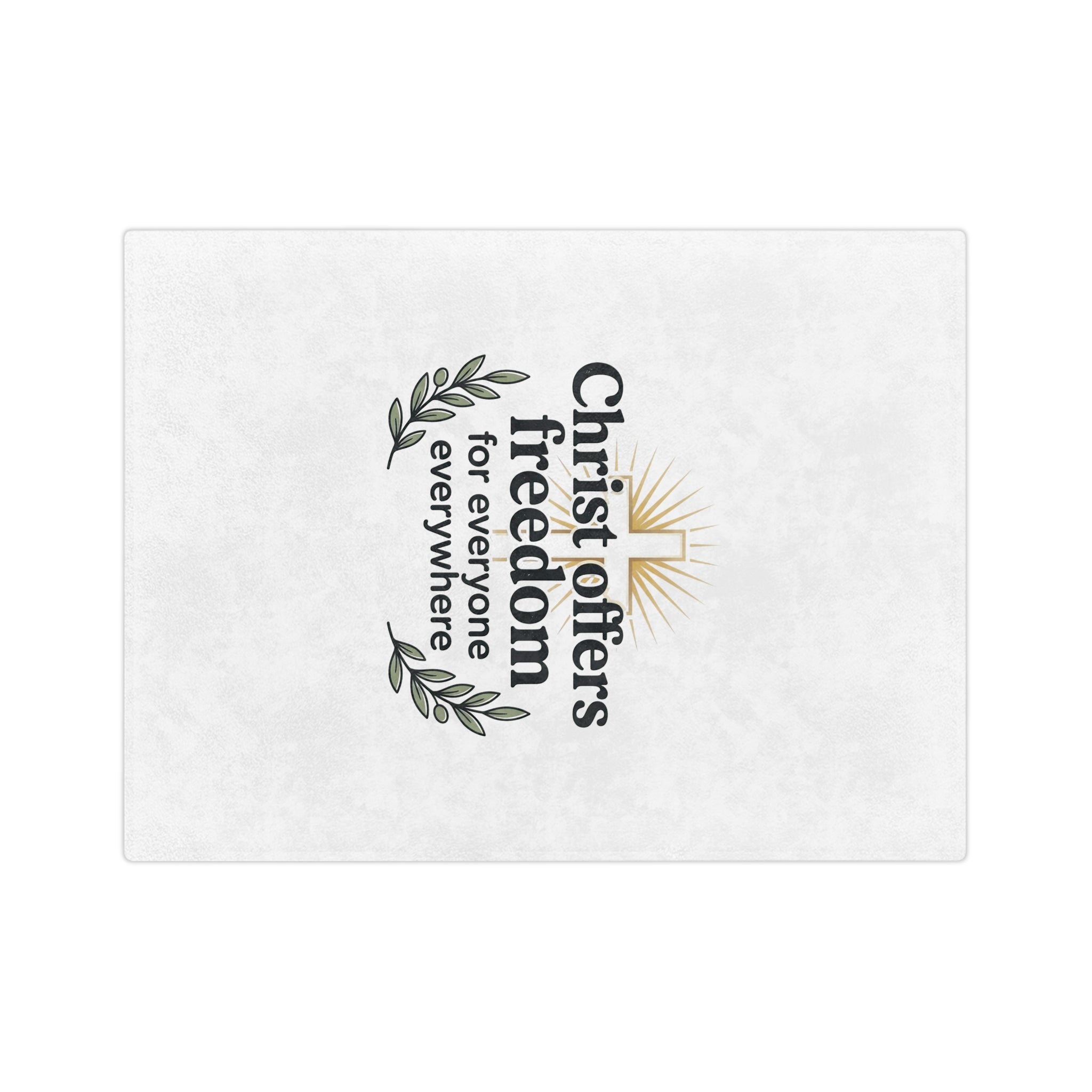 Christian Freedom Velveteen Blanket – "Christ Offers Freedom for Everyone Everywhere" Microfiber Throw