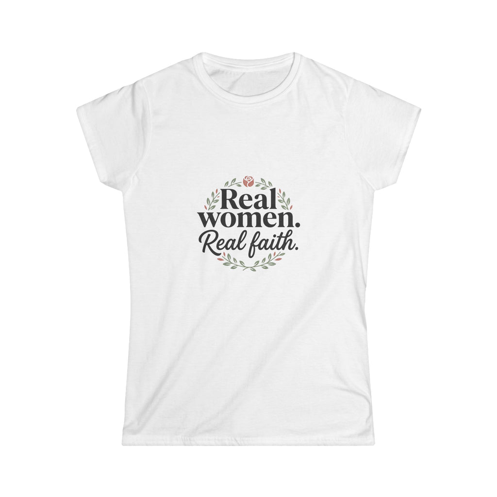 Women's Tee — "Real Women. Real Faith." Floral Inspirational Christian Shirt