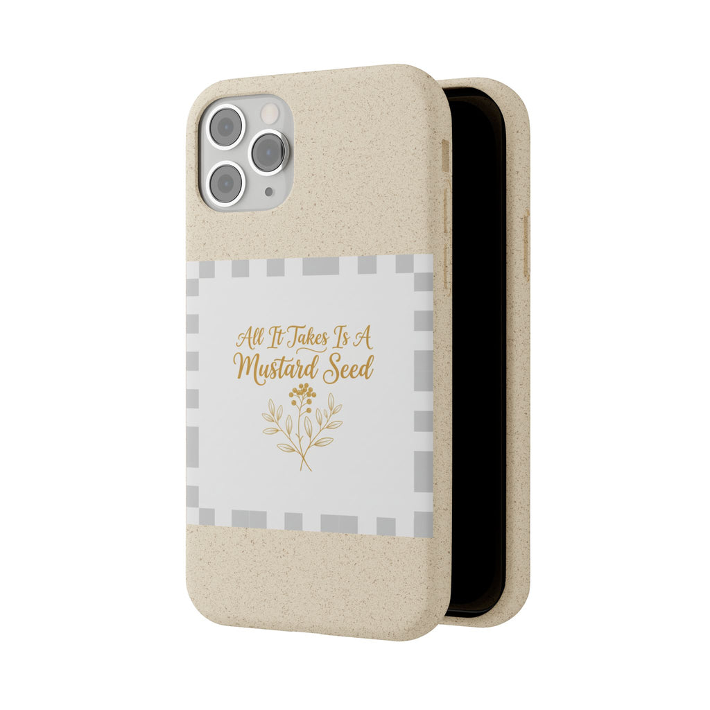 Biodegradable Phone Case — “All It Takes Is A Mustard Seed” Floral Design