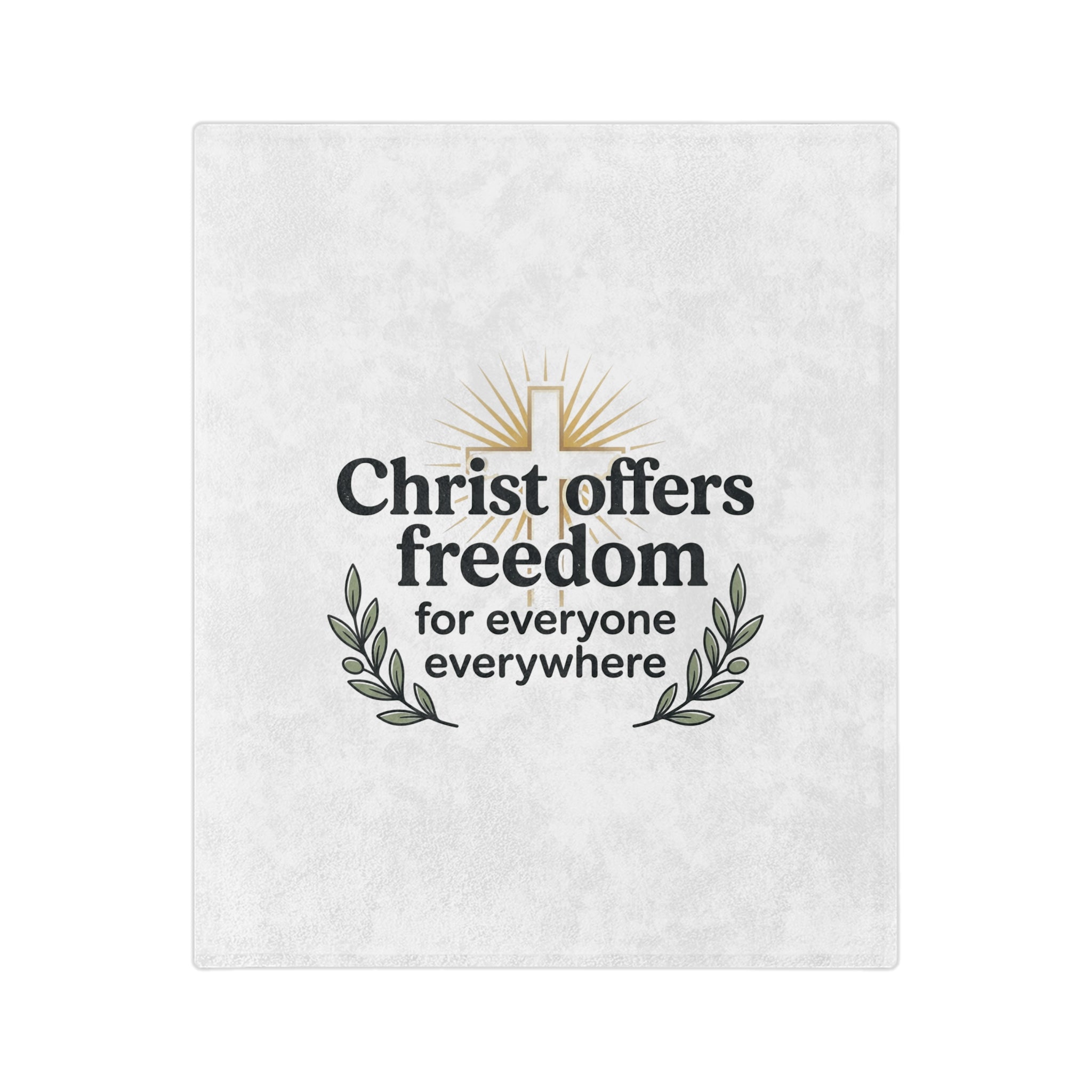 Christian Freedom Velveteen Blanket – "Christ Offers Freedom for Everyone Everywhere" Microfiber Throw