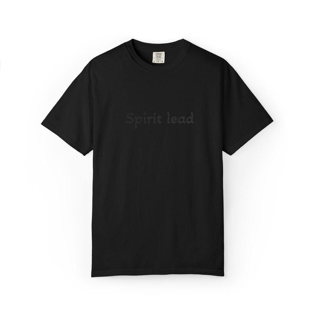 Spirit Lead T-Shirt — Religious Faith Graphic Tee