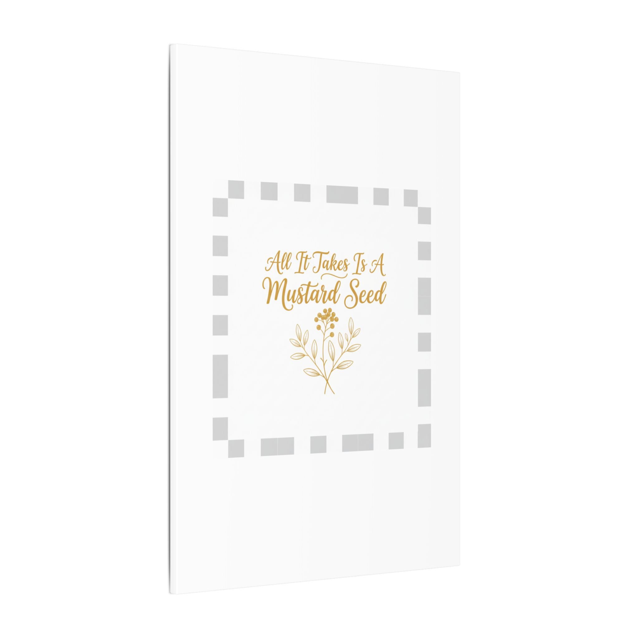 Matte Canvas Wall Art — "All It Takes Is A Mustard Seed" Inspirational Quote Print