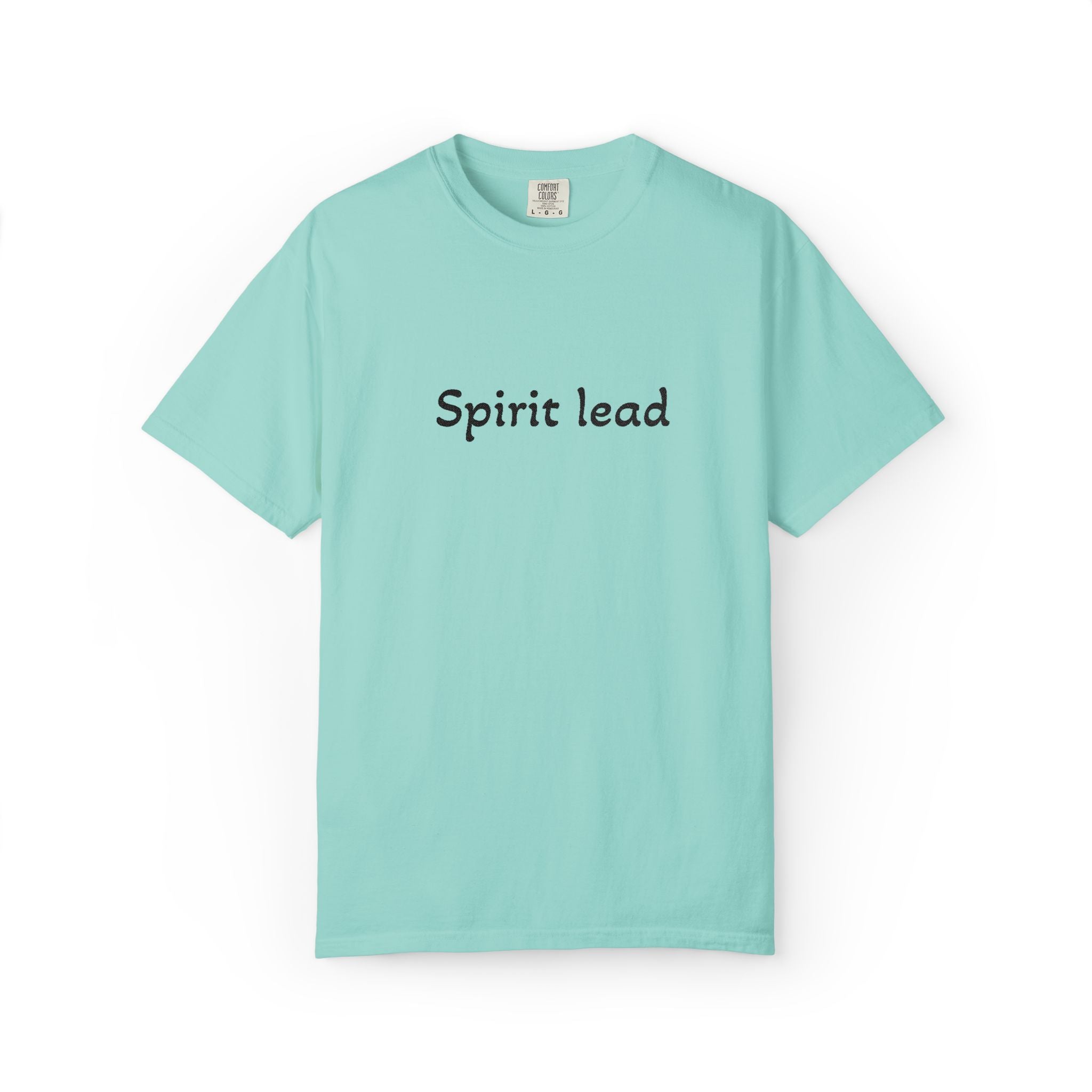 Spirit Lead T-Shirt — Religious Faith Graphic Tee