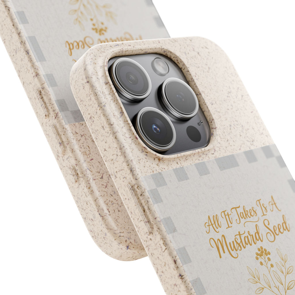 Biodegradable Phone Case — “All It Takes Is A Mustard Seed” Floral Design