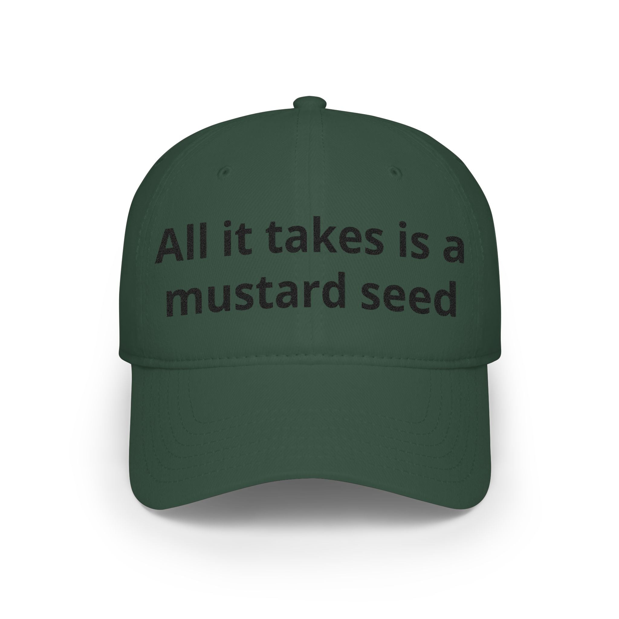 All It Takes Is A Mustard Seed Cap