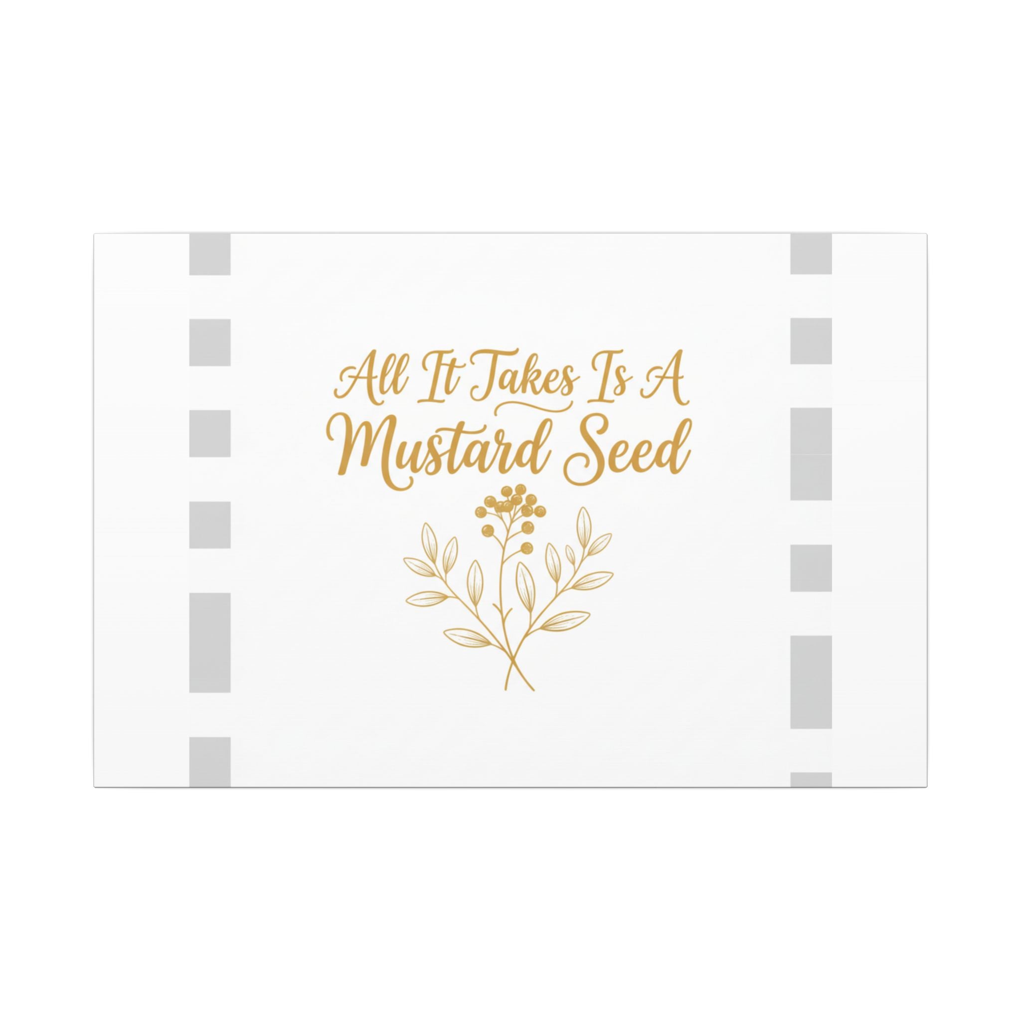 Christian Canvas Wall Art — "All It Takes Is A Mustard Seed" Inspirational Bible Quote Print