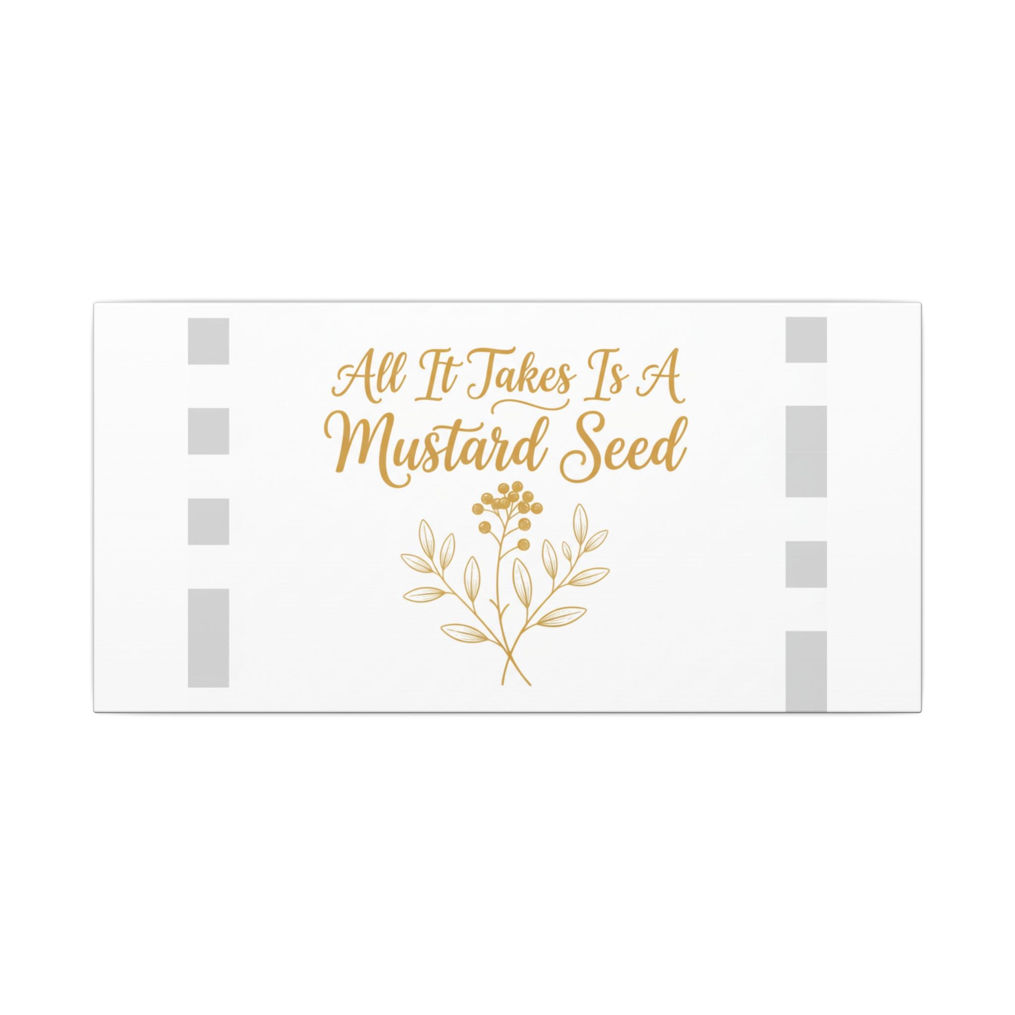 Christian Canvas Wall Art — "All It Takes Is A Mustard Seed" Inspirational Bible Quote Print