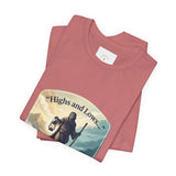 T‑Shirt — “Highs and Lows” Faith Graphic Tee ("Lord, You’re with me everywhere I go")