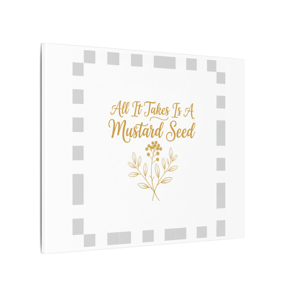 Matte Canvas Wall Art — "All It Takes Is A Mustard Seed" Inspirational Quote Print