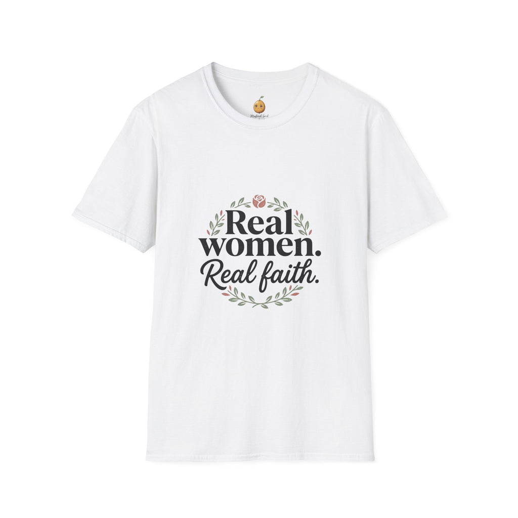 Real Women. Real Faith. T-Shirt — Floral Feminine Christian Tee