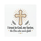 Faith Cross Car Magnet — "I Trust in God, my Savior, the One who never fails"