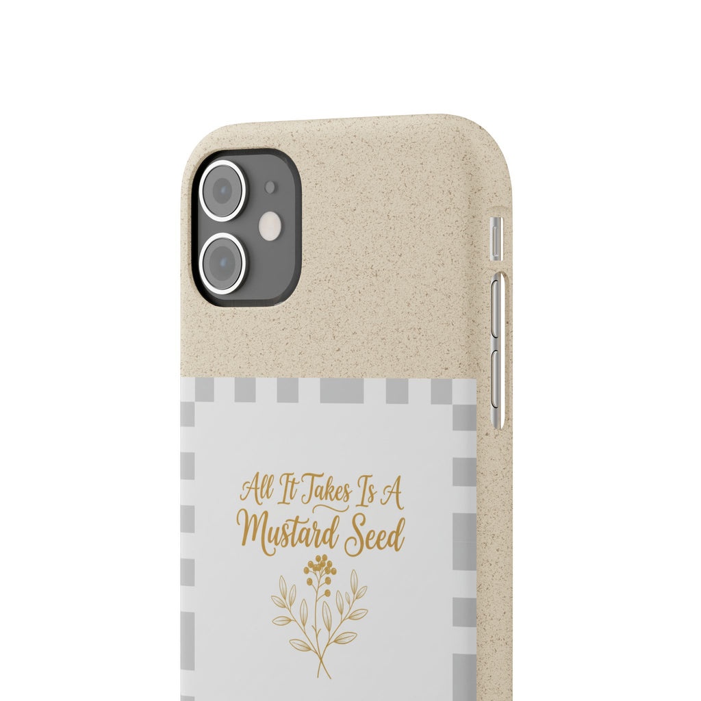 Biodegradable Phone Case — “All It Takes Is A Mustard Seed” Floral Design