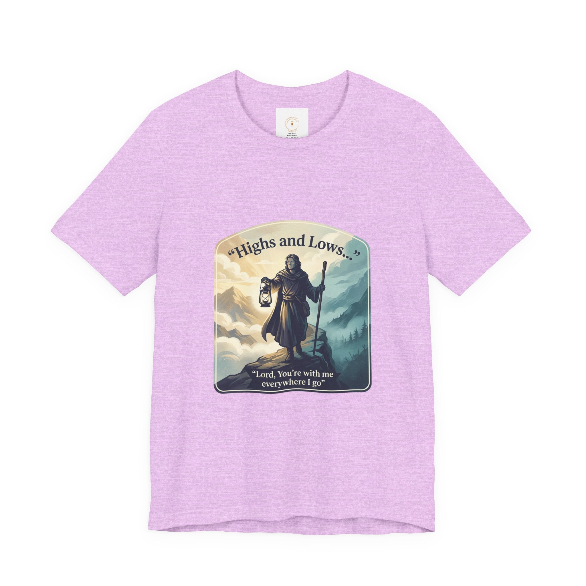 T‑Shirt — “Highs and Lows” Faith Graphic Tee ("Lord, You’re with me everywhere I go")