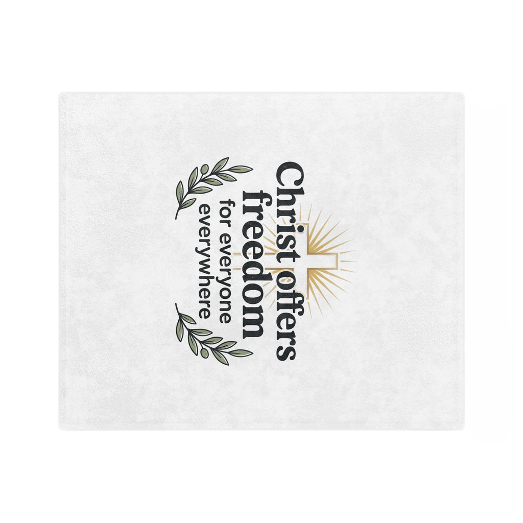 Christian Freedom Velveteen Blanket – "Christ Offers Freedom for Everyone Everywhere" Microfiber Throw