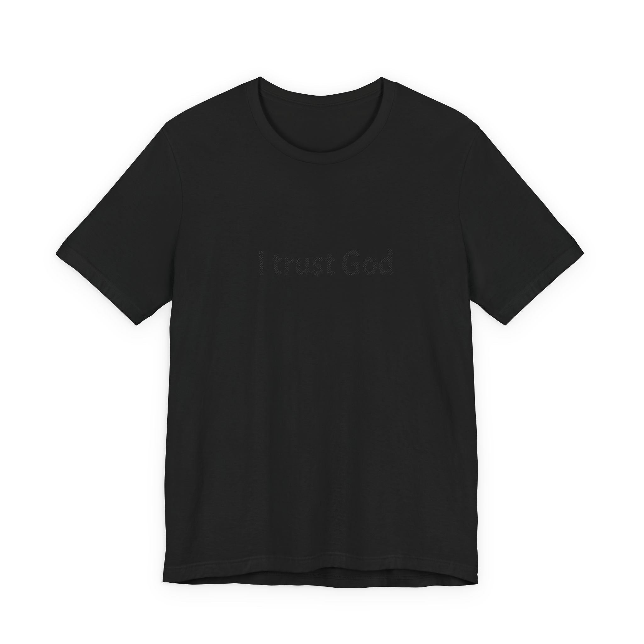 I Trust God Tee — Minimalist Christian Faith T-Shirt
