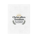 Christian Freedom Microfiber Blanket — "Christ offers freedom for everyone everywhere"