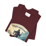 T‑Shirt — “Highs and Lows” Faith Graphic Tee ("Lord, You’re with me everywhere I go")