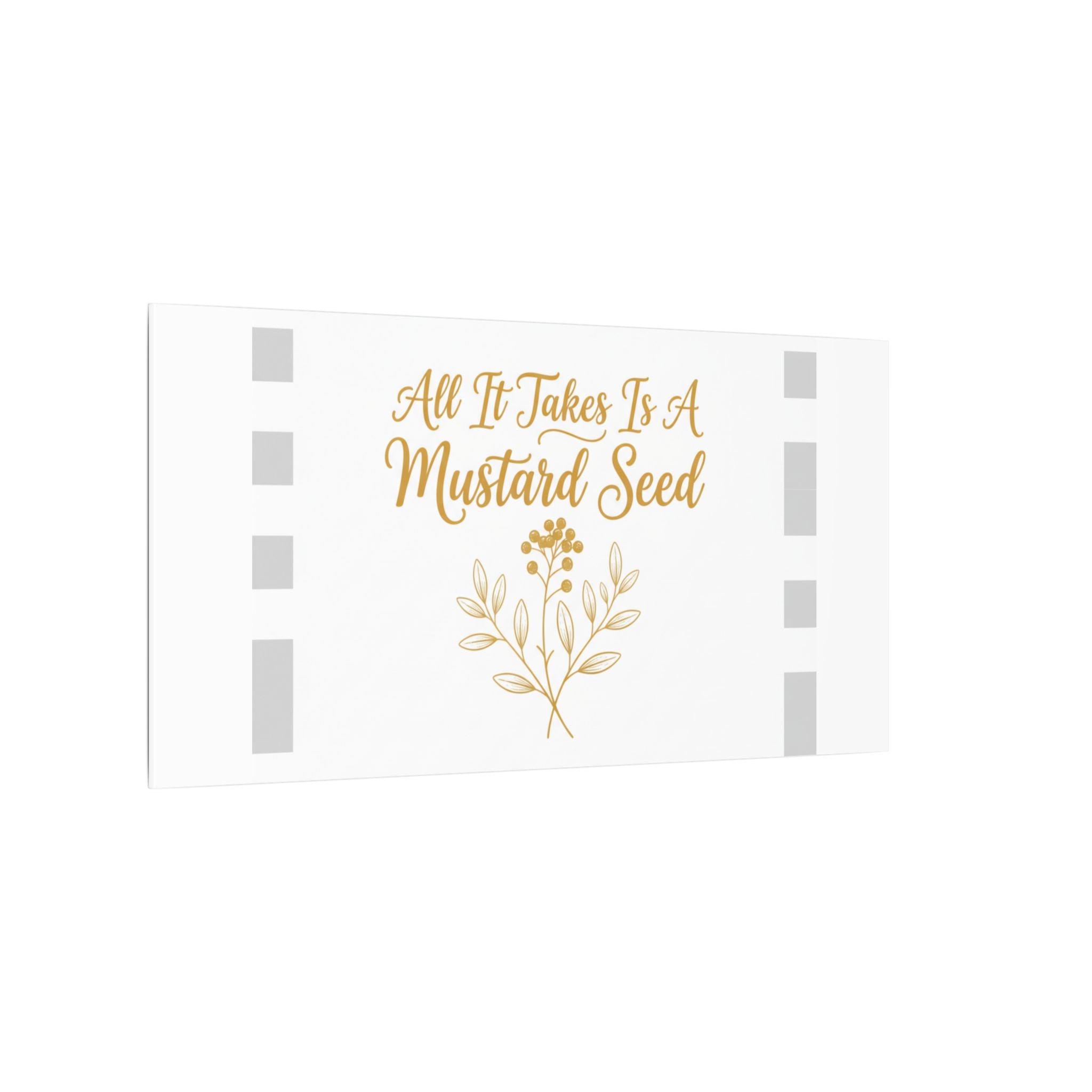 Matte Canvas Wall Art — "All It Takes Is A Mustard Seed" Inspirational Quote Print