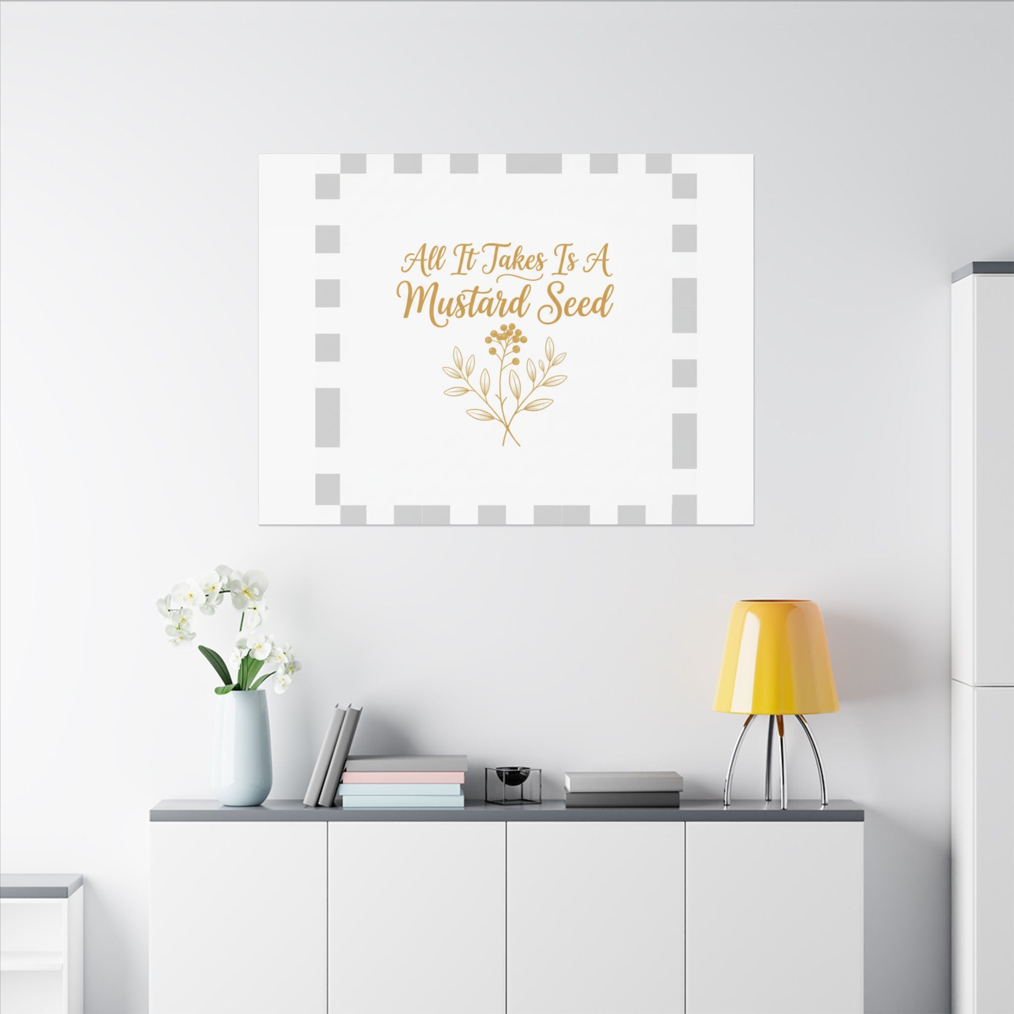 Matte Canvas Wall Art — "All It Takes Is A Mustard Seed" Inspirational Quote Print